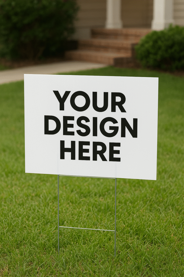 Yard Sign 24" x 18" - Image 4