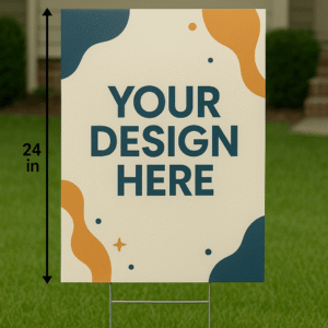 Yard Sign 18" x 24"